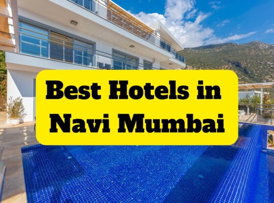 Best Hotels in Navi Mumbai